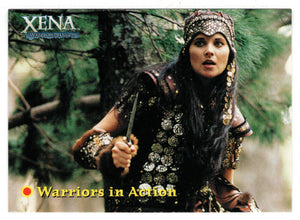 The Xena of Adventures In The Sin Trade... - Warrior in Action (Trading Card) Xena Warrior Princess Season Four & Five - 2001 Rittenhouse Archives # 53 - Mint
