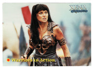 A Good Day epitomizes the best and worst... - Warrior in Action (Trading Card) Xena Warrior Princess Season Four & Five - 2001 Rittenhouse Archives # 54 - Mint