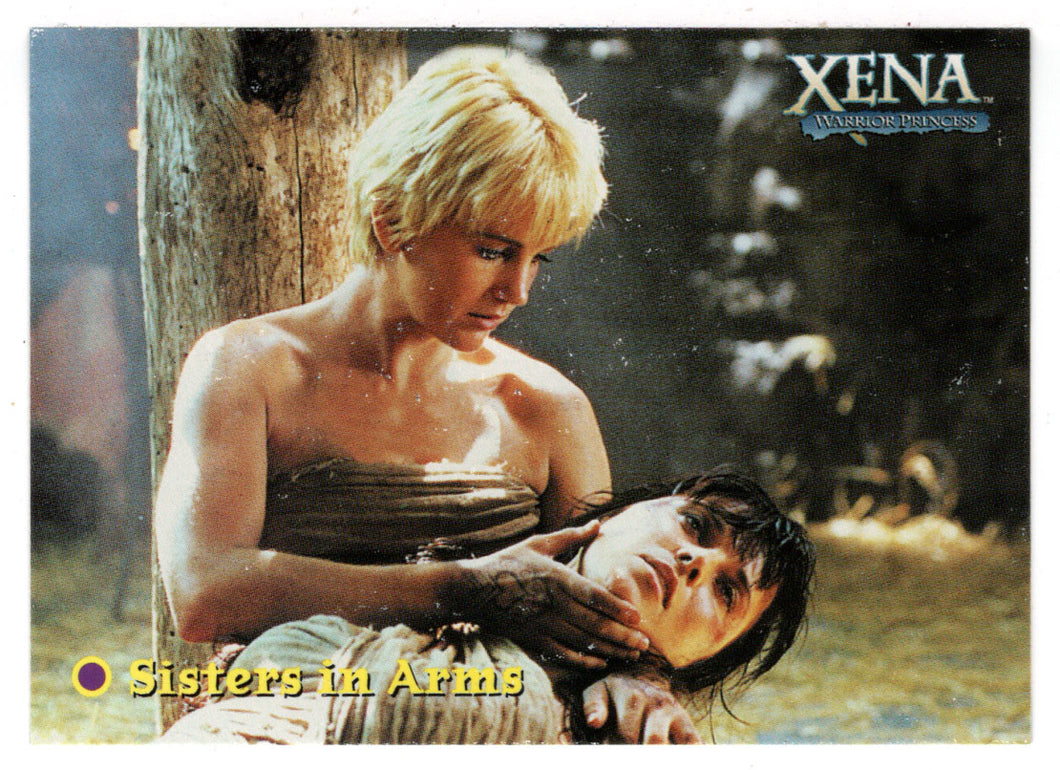 The episode Ides of March... - Sisters in Arms (Trading Card) Xena Warrior Princess Season Four & Five - 2001 Rittenhouse Archives # 70 - Mint