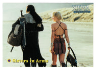 It's not easy beaing friends with Xena - Sisters in Arms (Trading Card) Xena Warrior Princess Season Four & Five - 2001 Rittenhouse Archives # 72 - Mint